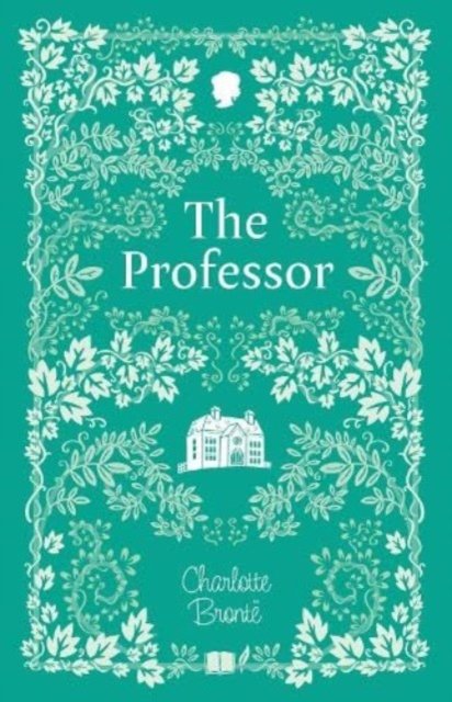 Cover for Charlotte Bronte · The Professor - The Bronte Sisters Collection (Cherry Stone) (Paperback Book) (2024)