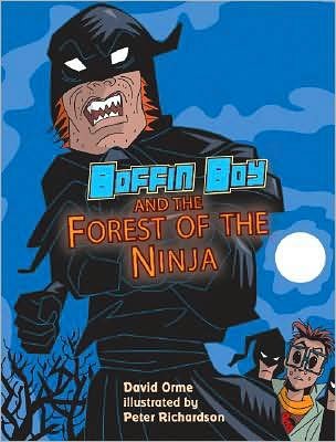 Cover for Orme David · Boffin Boy and the Forest of the Ninja - Boffin Boy (Paperback Bog) (2019)