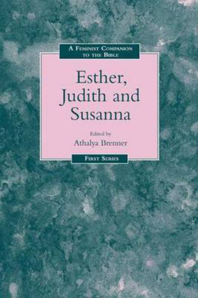 Cover for Athalya Brenner · Feminist Companion to Esther, Judith and Susanna (Pocketbok) (1995)