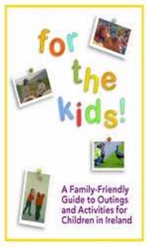 Cover for David Givens · For the Kids!: a Family-friendly Guide to Outings and Activities (Paperback Book) (2003)