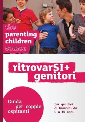 Cover for Nicky and Sila Lee · The Parenting Children Course Leaders Guide Italian Edition (Paperback Book) (2015)