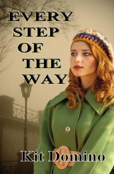 Cover for Kit Domino · Every Step Of The Way (Paperback Book) (2016)