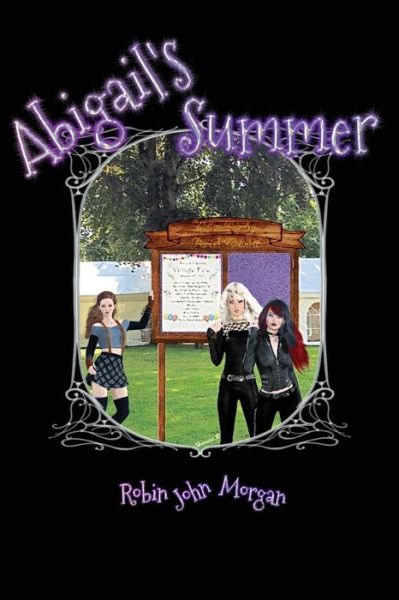 Cover for Robin John Morgan · Abigail's Summer (Paperback Book) (2021)