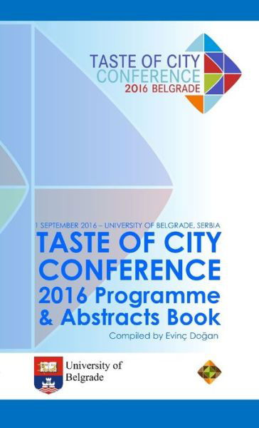 Cover for Evinc Dogan · Taste of City Conference 2016 Programme and Abstracts Book (Paperback Book) (2016)