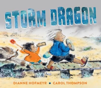 Cover for Dianne Hofmeyr · Storm Dragon (Taschenbuch) (2023)