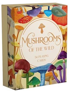 Cover for Mushrooms of the Wild: 54 playing cards (N/A) (2025)