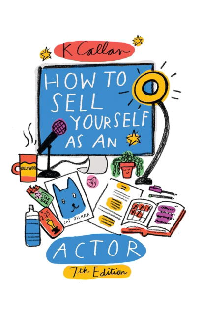 Cover for K Callan · How to Sell Yourself as an Actor (Paperback Book) (2023)