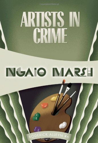Cover for Ngaio Marsh · Artists in Crime: Inspector Roderick Alleyn #6 (Inspectr Roderick Alleyn) (Taschenbuch) (2012)