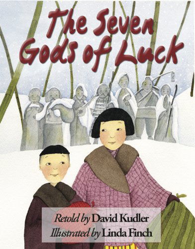 Cover for David Kudler · The Seven Gods of Luck: a Japanese Tale (Hardcover Book) [Library edition] (2014)