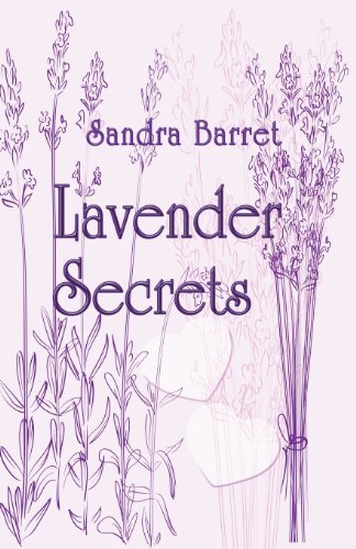 Cover for Sandra Barret · Lavender Secrets (Paperback Book) (2013)