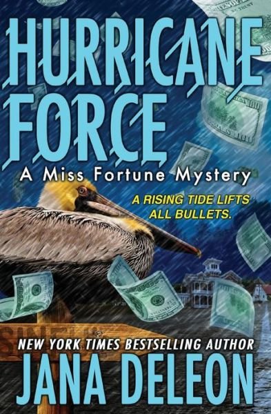 Cover for Jana Deleon · Hurricane Force (Paperback Book) (2015)