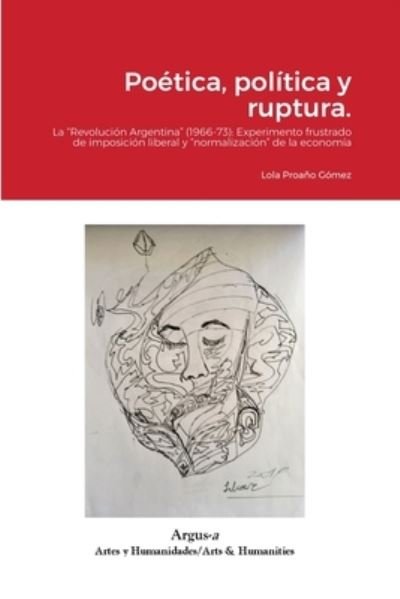 Cover for Lola Proaño Gómez · Poetica, politica y ruptura. (Pocketbok) (2020)