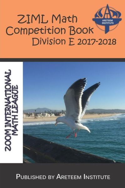 Cover for David Reynoso · Ziml Math Competition Book Division E 2017-2018 (Pocketbok) (2018)