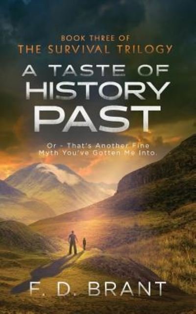 Cover for F D Brant · A Taste of History Past (Taschenbuch) (2018)