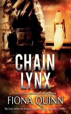 Cover for Fiona Quinn · Chain Lynx (Pocketbok) (2021)