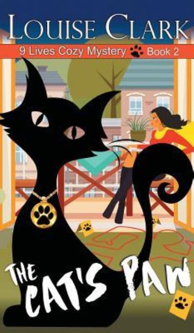 Cover for Louise Clark · Cat's Paw (The 9 Lives Cozy Mystery Series, Book 2) (Hardcover Book) (2016)