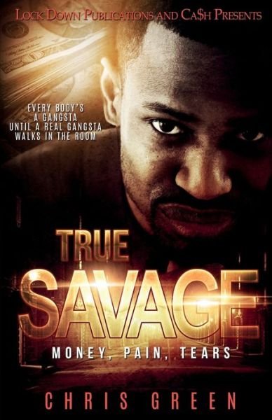 Cover for Chris Green · True Savage (Paperback Book) (2018)