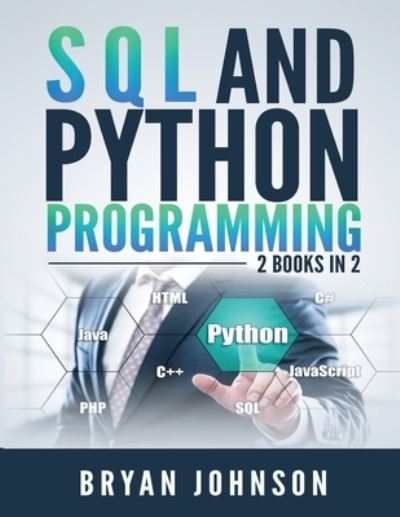 Cover for Bryan Johnson · SQL AND PYthon Programming (Paperback Book) (2019)