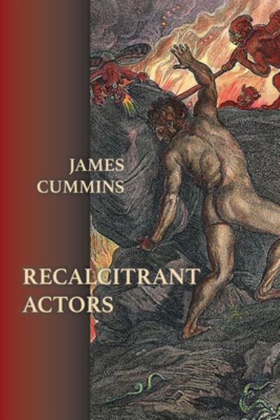 Cover for James Cummins · Recalcitrant Actors (Paperback Book) (2021)