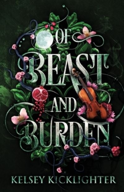 Cover for Kelsey Kicklighter · Of Beast and Burden (Paperback Book) (2022)