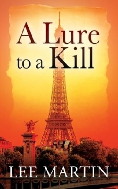 Cover for Lee Martin · A Lure to a Kill (Paperback Book) (2022)