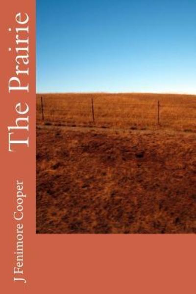 Cover for J Fenimore Cooper · The Prairie (Paperback Book) (2017)