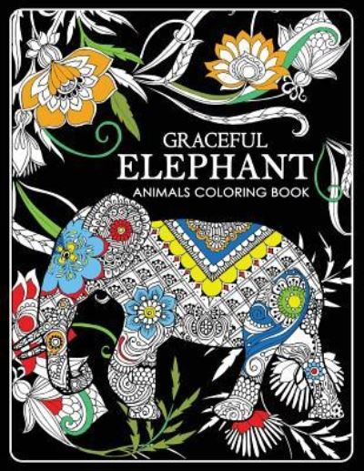 Cover for Tiny Cactus Publishing · Graceful Elephant (Pocketbok) (2017)