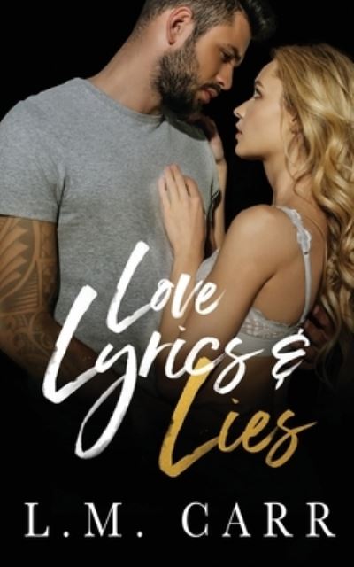 Cover for L M Carr · Love Lyrics &amp; Lies (Paperback Bog) (2017)