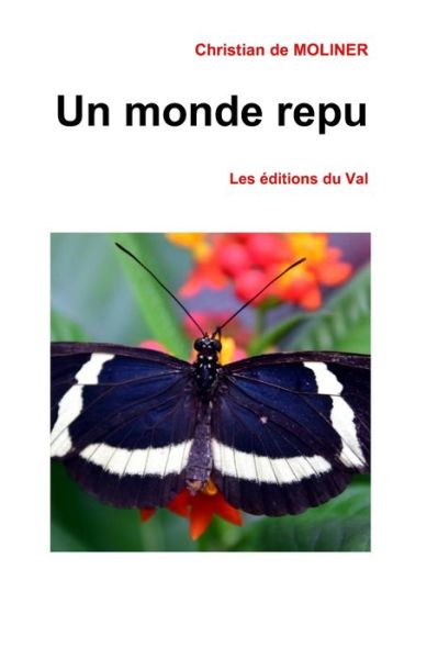 Cover for Christian de MOLINER · Un monde repu (Paperback Book) (2018)