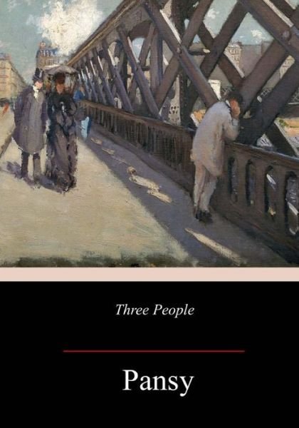 Cover for Pansy · Three People (Taschenbuch) (2018)
