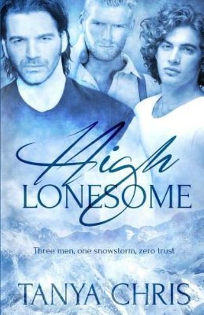 Cover for Tanya Chris · High Lonesome (Pocketbok) (2018)