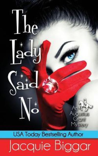 Cover for Jacquie Biggar · The Lady Said No (Paperback Book) (2018)