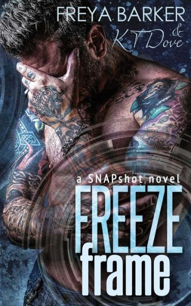 Cover for Freya Barker · Freeze Frame (Paperback Book) (2017)