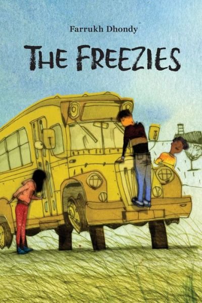 Farrukh Dhondy · The Freezies (Paperback Bog) (2024)
