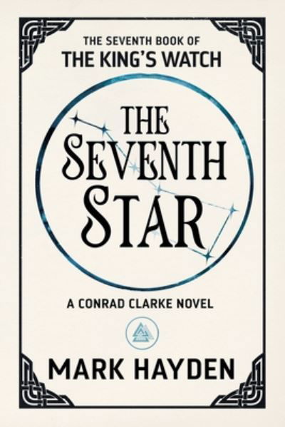 The Seventh Star - The King's Watch - Mark Hayden - Książki - Paw Press - 9781999821272 - 21 kwietnia 2020