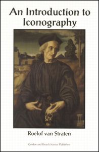 Cover for Roelof Van Straten · An Introduction to Iconography: Symbols, Allusions and Meaning in the Visual Arts - Documenting the Image (Hardcover Book) (1994)