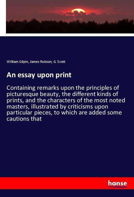 An essay upon print - Gilpin - Books -  - 9783337649272 - 