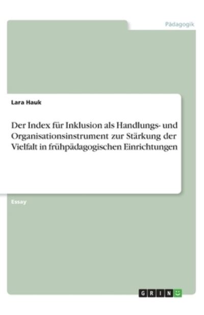 Cover for Hauk · Der Index für Inklusion als Handlu (N/A)