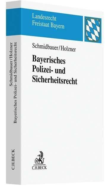 Cover for Schmidbauer · Bayer.Polizei-u.Sicherheit. (Book)