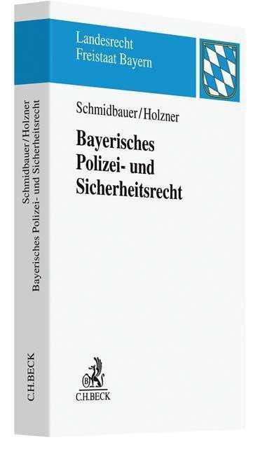 Bayer.Polizei-u.Sicherheit. - Schmidbauer - Książki -  - 9783406514272 - 