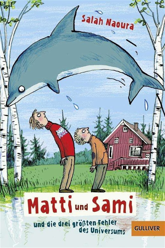 Cover for Salah Naoura · Matti und Sami und die drei grossten Fehler des Universums (Taschenbuch) (2017)