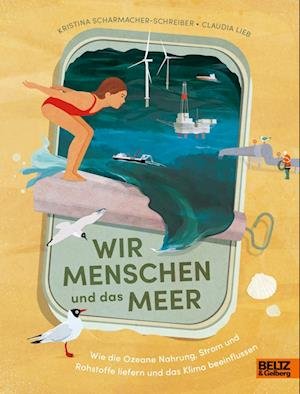 Cover for Kristina Scharmacher-Schreiber · Wir Menschen und das Meer (Book) (2023)