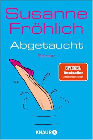 Cover for Susanne Fröhlich · Abgetaucht (Bog) (2022)