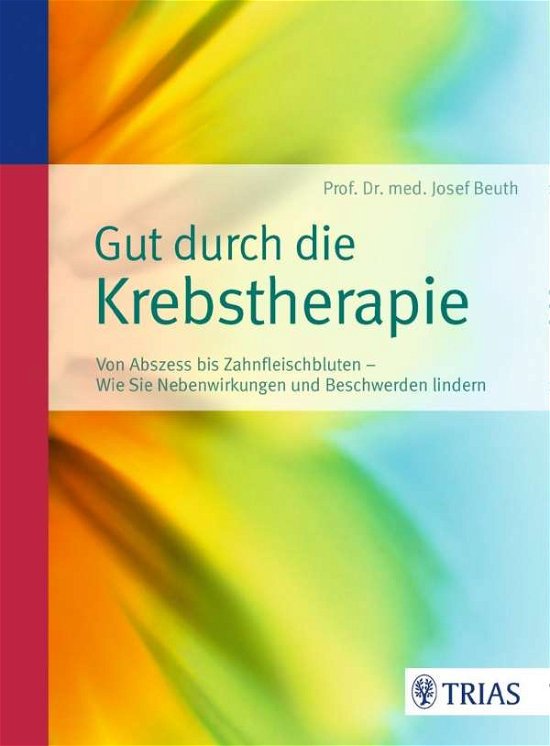 Cover for Beuth · Gut durch Krebstherapie (Bog)