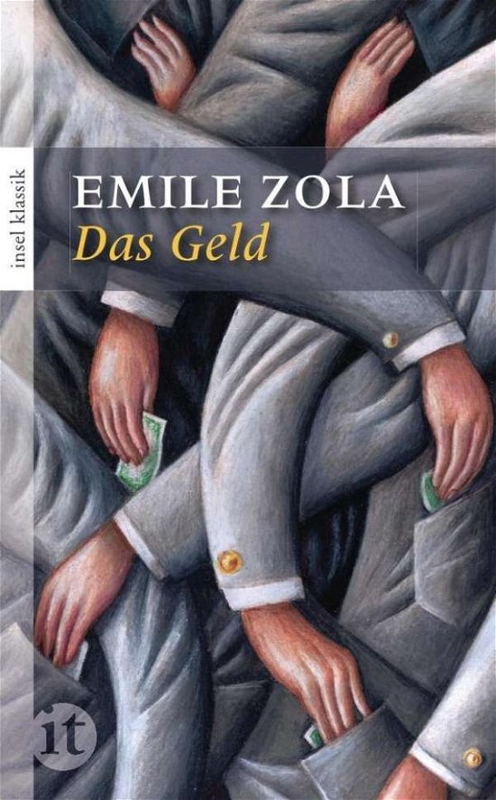 Cover for Emile Zola · Insel TB.4527 Zola:Das Geld (Bok)