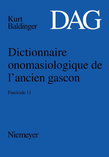Cover for Kurt Baldinger · Dictionnaire onomasiologique de l ancie (Book) [French, 1 edition] (2008)