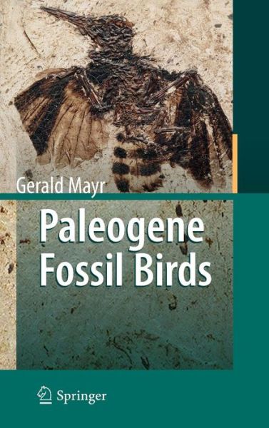Cover for Gerald Mayr · Paleogene Fossil Birds (Hardcover Book) [2009 edition] (2009)