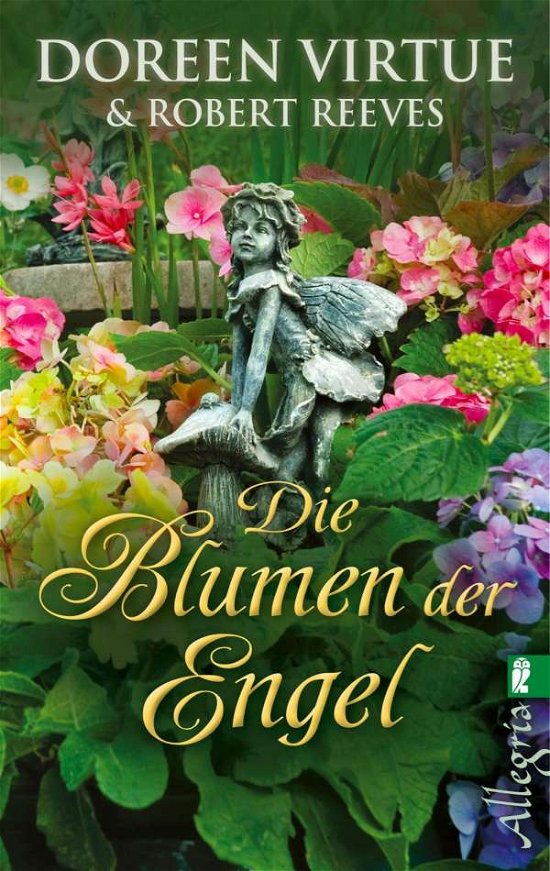 Cover for Doreen Virtue · Ullstein 74627 Virtue:Die Blumen der En (Book)