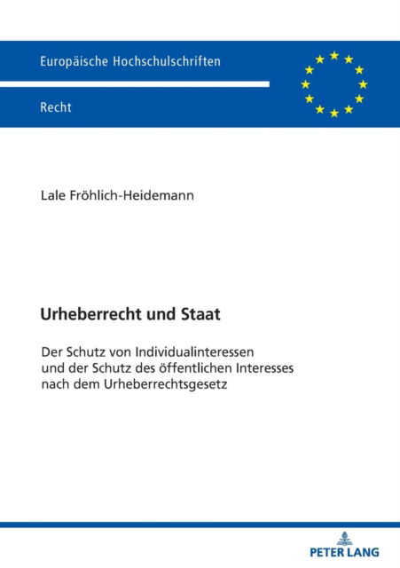 Cover for Lale öhlich-Heidemann · Urheberrecht und Staat (Book) (2022)