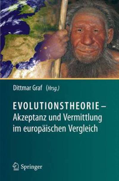 Cover for Christoph Antweiler · Evolutionstheorie - Akzeptanz Und Vermittlung Im Europaischen Vergleich (Paperback Book) [2011 edition] (2010)